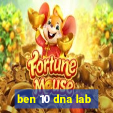 ben 10 dna lab